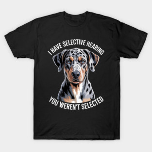 Catahoula Owner Funny Catahoula Leopard Dog Lover T-Shirt