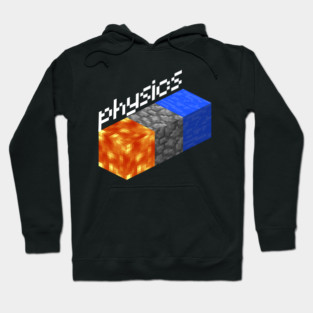 Physics Minecraft Hoodie
