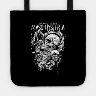 MASS HYSTERIA Tote