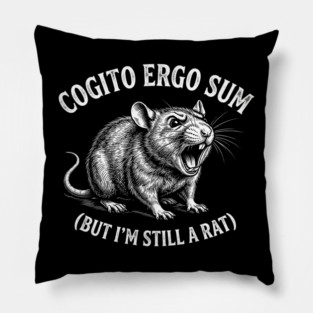 Cogito Ergo Sum (But I'm Still A Rat) Philosophy Humor Pillow