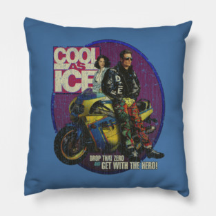 Cool as Ice 1991 Pillow