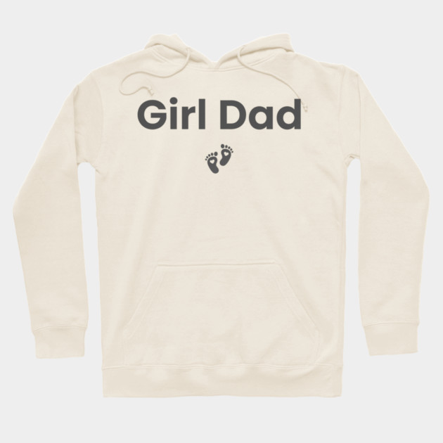 Girl Dad Hoodie by ArtistTee ⭐⭐⭐⭐⭐