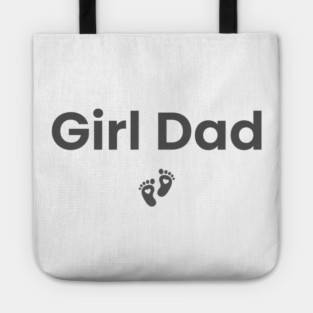 Girl Dad Tote