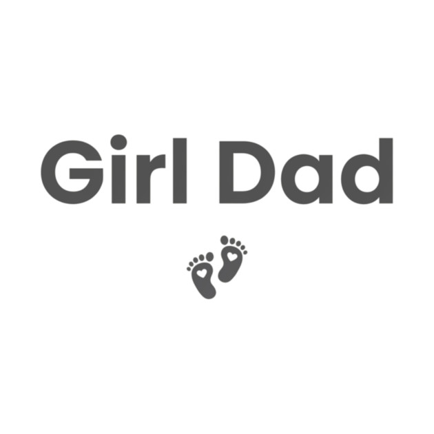 Girl Dad by ArtistTee ⭐⭐⭐⭐⭐