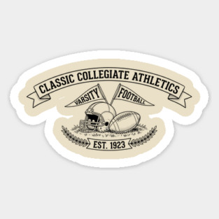 Classic Collegiate Athletics Varsity Football Est. 1923 Sticker