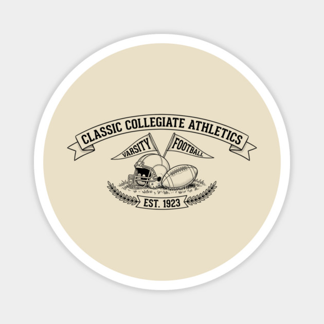 Classic Collegiate Athletics Varsity Football Est. 1923 Magnet by ArtistTee ⭐⭐⭐⭐⭐