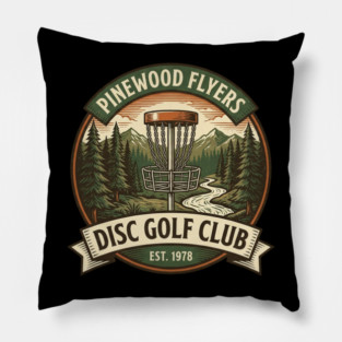 Pinewood Flyers Disc Golf Club Est. 1978 Pillow