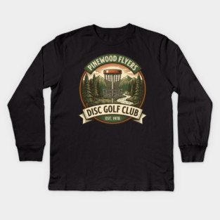 Pinewood Flyers Disc Golf Club Est. 1978 Kids Long Sleeve T-Shirt