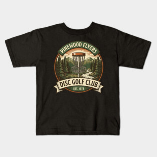 Pinewood Flyers Disc Golf Club Est. 1978 Kids T-Shirt