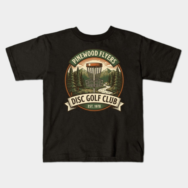 Pinewood Flyers Disc Golf Club Est. 1978 Kids T-Shirt by ArtistTee ⭐⭐⭐⭐⭐