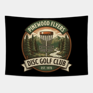 Pinewood Flyers Disc Golf Club Est. 1978 Tapestry