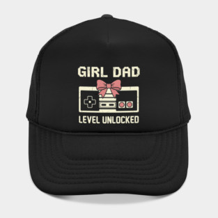 Girl Dad Level Unlocked Father's Day Dad Gift Hat