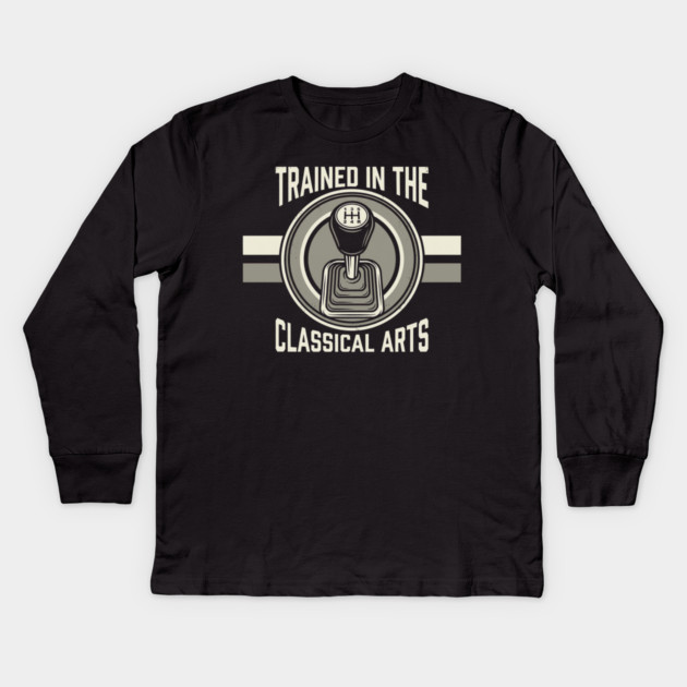 Trained In The Classical Arts Car Enthusiast Kids Long Sleeve T-Shirt by ArtistTee ⭐⭐⭐⭐⭐
