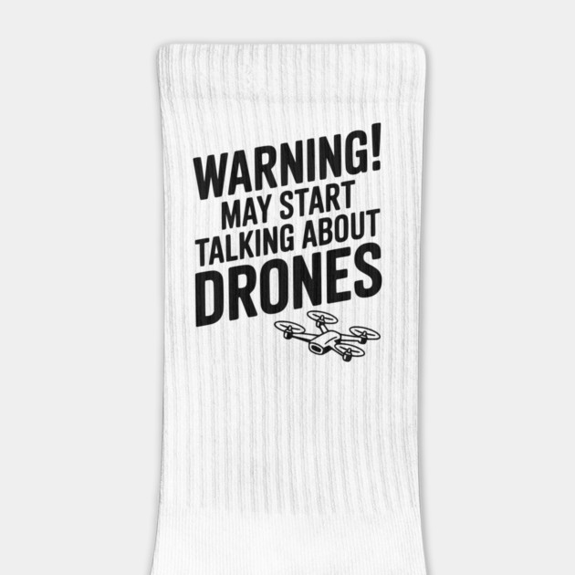 Warning! May Start Talking About Drones by Frank Ring