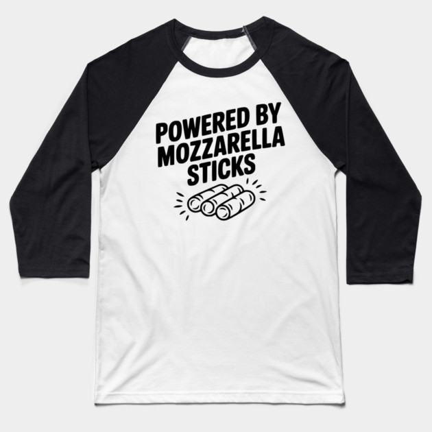Powered by Mozzarella Sticks Baseball T-Shirt by Frank Ring