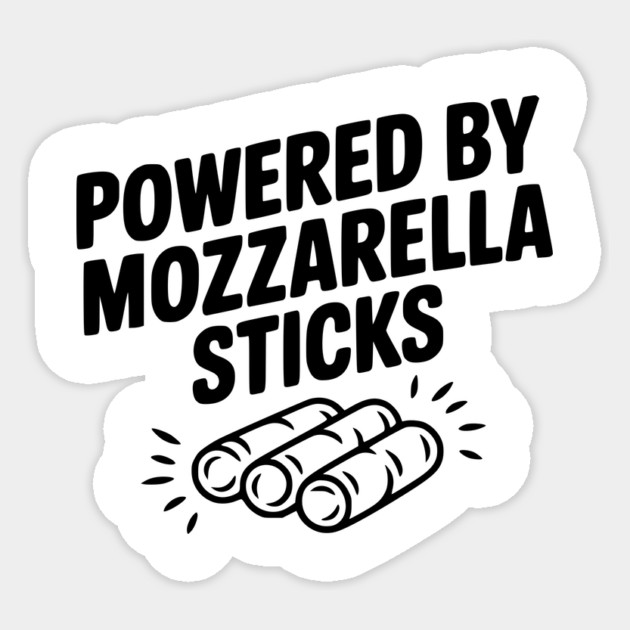 Powered by Mozzarella Sticks Sticker by Frank Ring