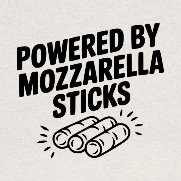 Powered by Mozzarella Sticks by Frank Ring