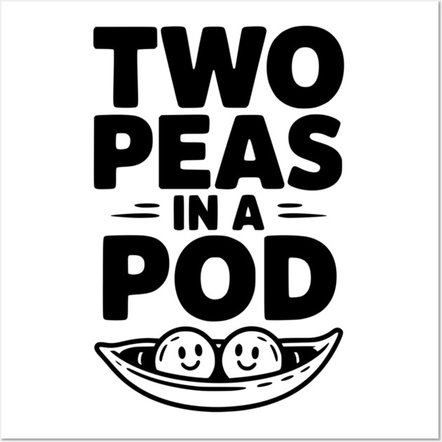Two Peas in a Pod Wall Art by Frank Ring