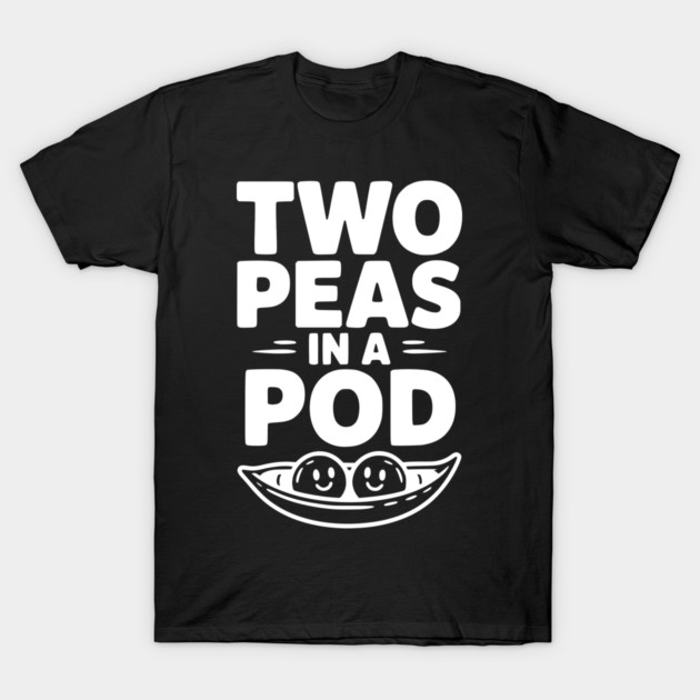 Two Peas in a Pod T-Shirt by Frank Ring