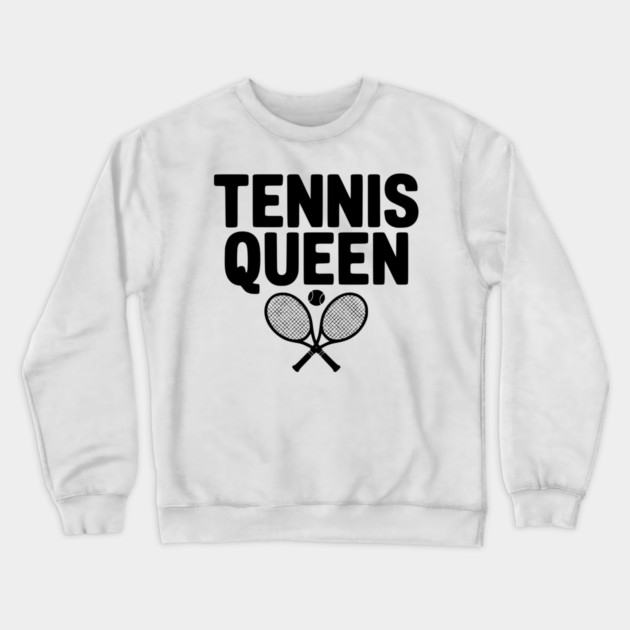 Tennis Queen Crewneck Sweatshirt by Frank Ring