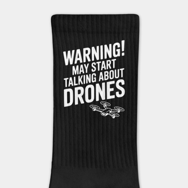 Warning! May Start Talking About Drones by Frank Ring