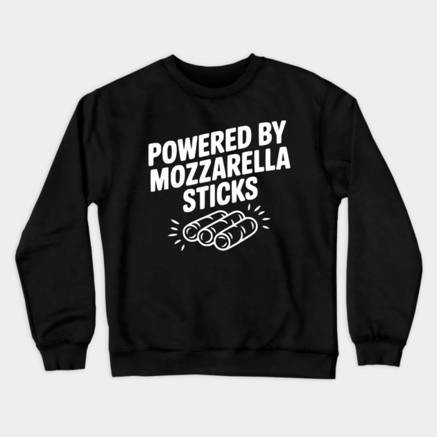 Powered by Mozzarella Sticks Crewneck Sweatshirt by Frank Ring