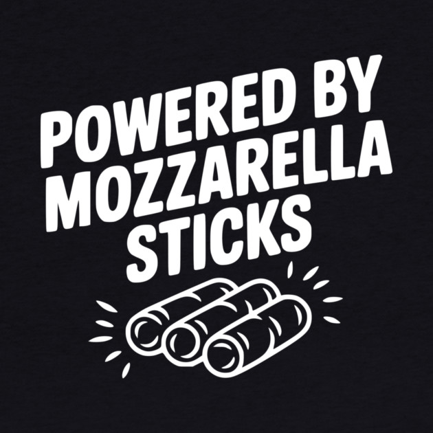 Powered by Mozzarella Sticks by Frank Ring