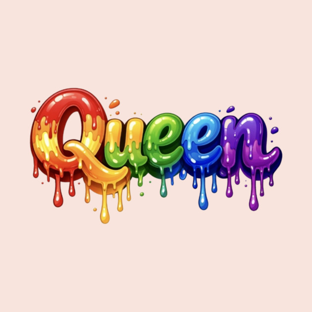 Queen in Multicolor by FirstClassQueen