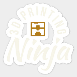 3D Printing Ninja - Funny 3D Printer Shirt Sticker