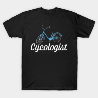 Cycologist T-Shirt