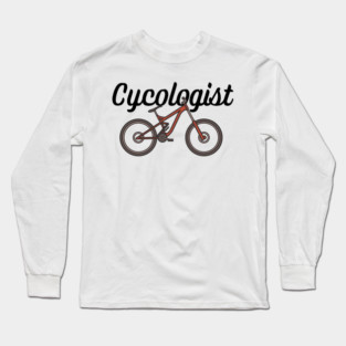 Cycologist Long Sleeve T-Shirt