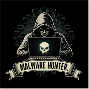 MALWARE HUNTER. Dark Hacker with Skull on Laptop Screen Tech Pattern Posters and Art