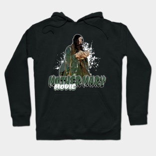 Mother Mary Movie Hoodie