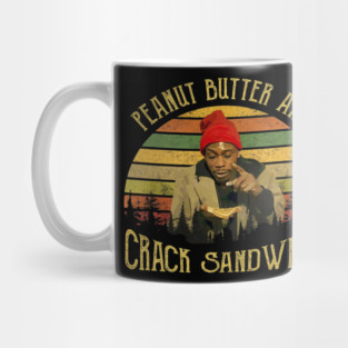 Chappelle's Show Tyrone Biggums Peanut Butter And Crack Sandwich Mug