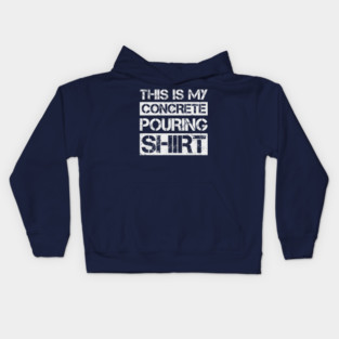 This Is My Concrete Pouring Construction Worker Laborer Kids Hoodie