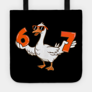 67 Meme Silly Goose 6 7 Six Seven Tote