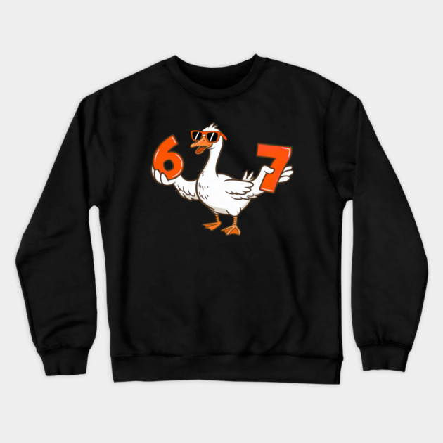 67 Meme Silly Goose 6 7 Six Seven Crewneck Sweatshirt by yangho