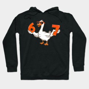 67 Meme Silly Goose 6 7 Six Seven Hoodie