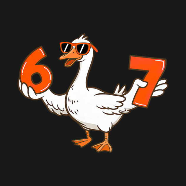 67 Meme Silly Goose 6 7 Six Seven by yangho