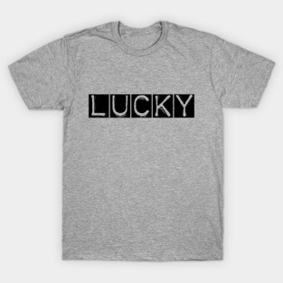 LUCKY T-Shirt