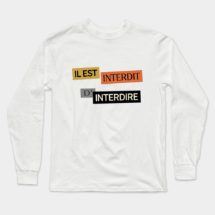 Il est Interdit d'Interdire, Forbidden Saying, Mai 68 Long Sleeve T-Shirt