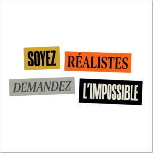 Soyez realistes demandez l'impossible Mai 68 Posters and Art