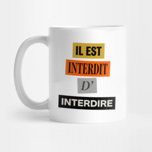 Il est interdit d'interdire, mai 68 Mug