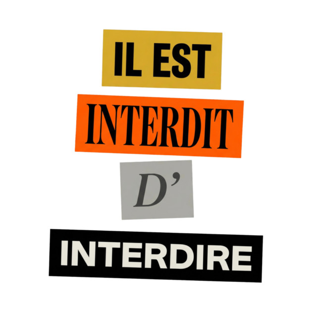 Il est interdit d'interdire, mai 68 by Art2Wear