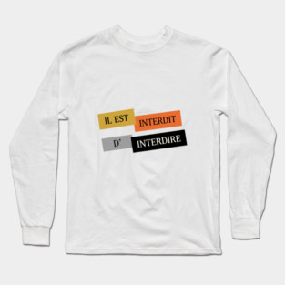 L'interdiction est interdite Mai 1968 Long Sleeve T-Shirt