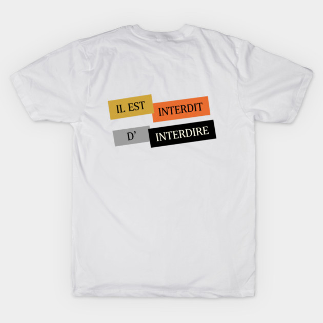 L'interdiction est interdite Mai 1968 by Art2Wear