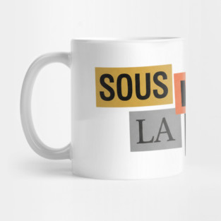Sous les Pavés la Plage - Mai 68 Mug