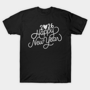 Happy New Year 2026 – New Year Vibes 2026 T-Shirt