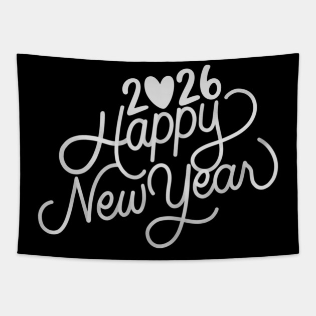 Happy New Year 2026 – New Year Vibes 2026 Tapestry by BlackMeme94