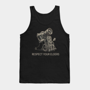Respect Your Elders  - Vintage Analog Camera - Retro Photography Art Tank Top